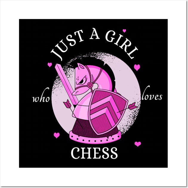 Just A Girl Who Loves Chess Wall Art by Dogefellas